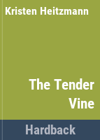 The_tender_vine